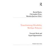 Transforming Disability Welfare Policies: Towards Work and Equal Opportunities