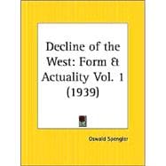 Decline of the West: Perspectives of World-History