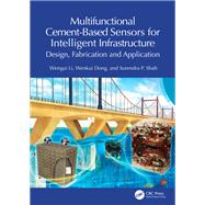 Multifunctional Cement-Based Sensors for Intelligent Infrastructure