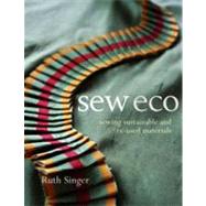 Sew Eco Sewing Sustainable and Re-Used Materials