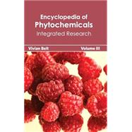 Encyclopedia of Phytochemicals: Integrated Research