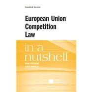 Firestone and Bonfield's European Union Competition Law in a Nutshell