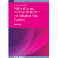 Polarization and Directional Effects in the Radiation from Plasmas