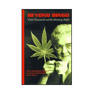 Beyond Bingo: A Novel