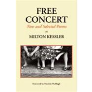 Free Concert : New and Selected Poems
