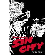 Frank Miller's Sin City Volume 3: The Big Fat Kill (Fourth Edition)