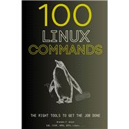 100 Linux Commands: The Right Tools to Get the Job Done book cover, ISBN 9798864192849