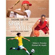 Teaching Cues for Sport Skills for Secondary School Students