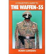 Collector's Guide to the Waffen-Ss