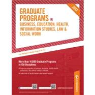 Peterson's Graduate Programs in Business, Education, Health, Information Studies, Law & Social Work 2012