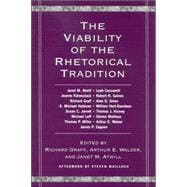 The Viability Of The Rhetorical Tradition