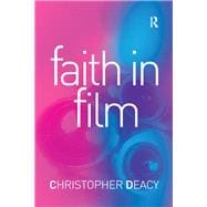 Faith in Film: Religious Themes in Contemporary Cinema