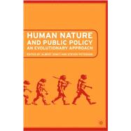 Human Nature and Public Policy : An Evolutionary Approach