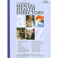 The Complete Mental Health Directory 2008