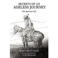 Secrets of an Ageless Journey : The Mysterious Gift