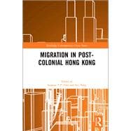 Migration in Post-colonial Hong Kong