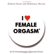 I Love Orgasms