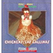 Chickens/ Las Gallinas