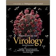 Principles of Virology, Volume 2 Pathogenesis and Control