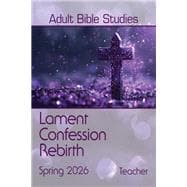 Adult Bible Studies Spring 2026 Teacher/Commentary Kit