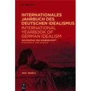 Internationales Jahrbuch Des Deutschen Idealismus / International Yearbook of German Idealism
