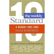 The Weekly Standard: A Reader, 1995-2005