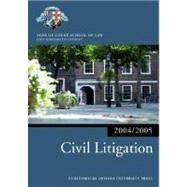 Civil Litigation 2004/2005
