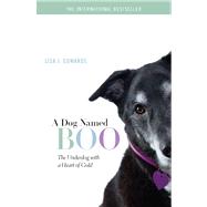 A Dog Named Boo The Underdog with a Heart of Gold
