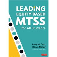 Leading Equity-based Mtss for All Students