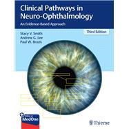 Clinical Pathways in Neuro-ophthalmology