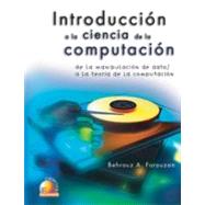 Introduccion a la ciencia de la computacion/ Introduction to Computer Science