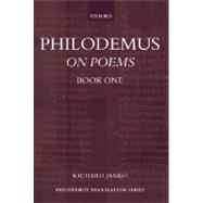 Philodemus On Poems, Book I