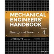 Mechanical Engineers' Handbook, Volume 4 Energy and Power