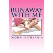 Run Away With Me