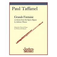 Grande Fantaisie on Themes from Mignon