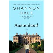 Austenland A Novel