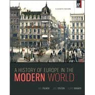 Palmer, A History of Europe in the Modern World, 2014 11e, Student Edition