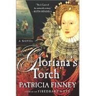 Gloriana's Torch : A Novel