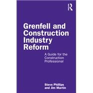 Grenfell and Construction Industry Reform