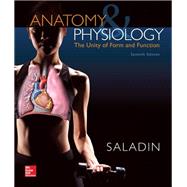 Anatomy & Physiology: A Unity of Form & Function with ConnectPlus Access Card