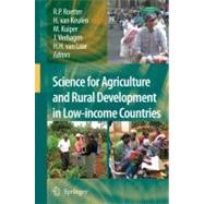 Science for Agriculture and Rural Development in Low-income Countries