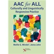 AAC for All: Culturally and Linguistically Responsive Practice book cover, ISBN 9781635502855