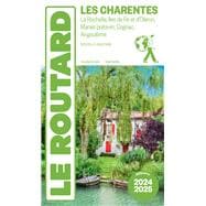 Guide du Routard Charentes 2024/25