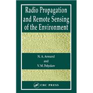 Radio Propagation and Remote Sensing of the Environment