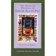 The Selected Writings of Edgar Allan Poe (Norton Critical Editions)