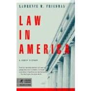Law in America A Short History