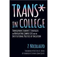 Trans* in College