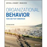 Organizational Behavior For a Better Tomorrow