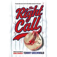 The Right Call A Game Changer Companion Novel