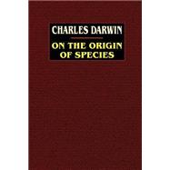 On the Origin of Species : A Facsimile of the First Edition